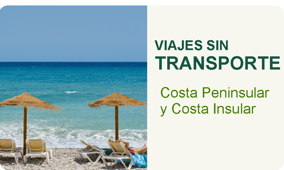 Viajes sin transporte a la Costa Peninsular e Insular